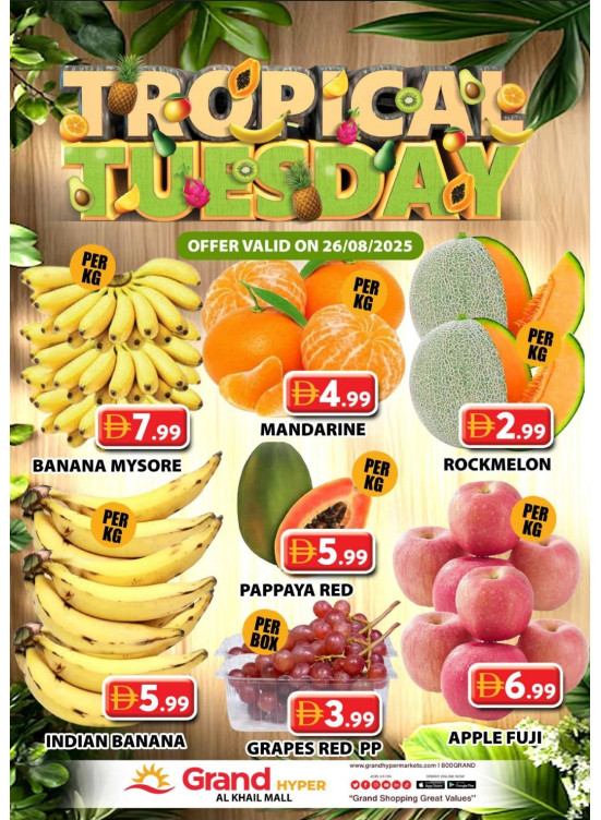 Fruitilicious Tuesday - Grand Hyper Al Khail Mall