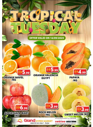 Fruitilicious Tuesday - Grand Hypermarket Jebel Ali