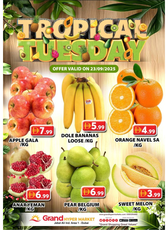 Fruitilicious Tuesday - Grand Hypermarket Jebel Ali