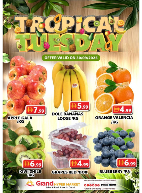 Fruitilicious Tuesday - Grand Hypermarket Jebel Ali