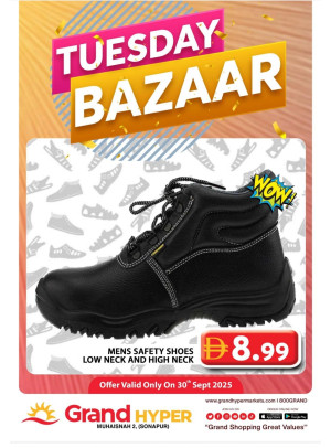 Tuesday Bazar - Grand Hyper Muhaisnah