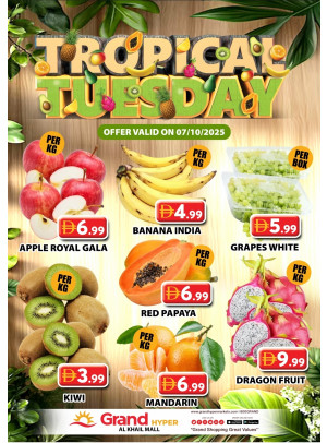 Fruitilicious Tuesday - Grand Hyper Al Khail Mall