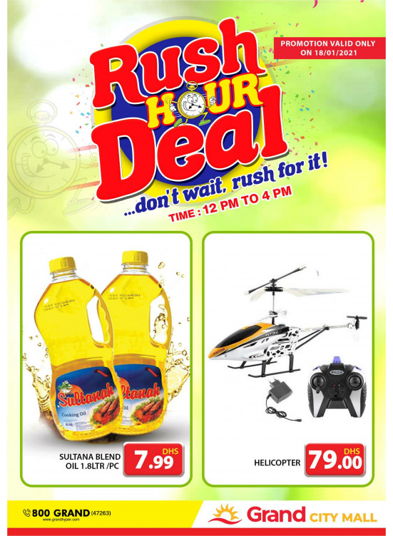 Rush Hour Deal - Grand City Mall