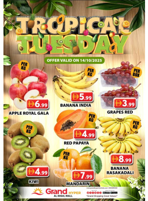 Fruitilicious Tuesday - Grand Hyper Al Khail Mall