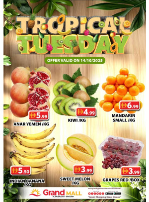 Fruitilicious Tuesday - Grand Mall Sharjah