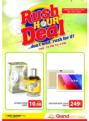 Rush Hour Deal - Grand City Mall