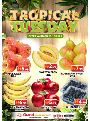 Fruitilicious Tuesday - Grand Hypermarket Jebel Ali
