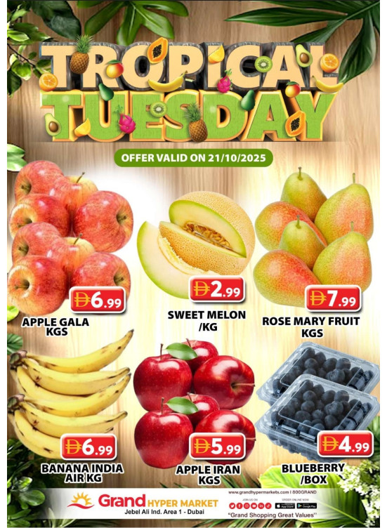 Fruitilicious Tuesday - Grand Hypermarket Jebel Ali