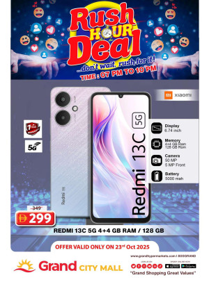 Rush Hour Deal - Grand City Mall