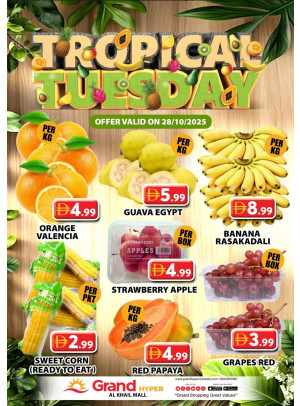 Fruitilicious Tuesday - Grand Hyper Al Khail Mall