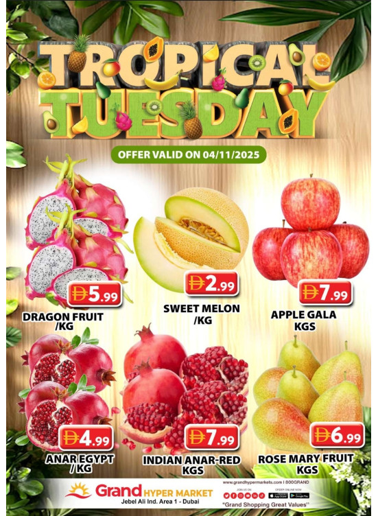 Fruitilicious Tuesday - Grand Hypermarket Jebel Ali