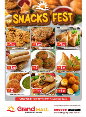 Snacks Fest - Grand Mall Sharjah