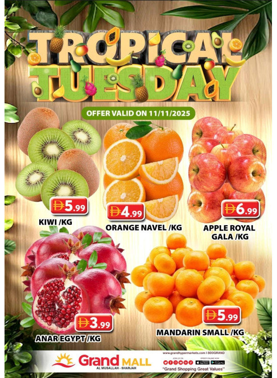 Fruitilicious Tuesday - Grand Mall Sharjah