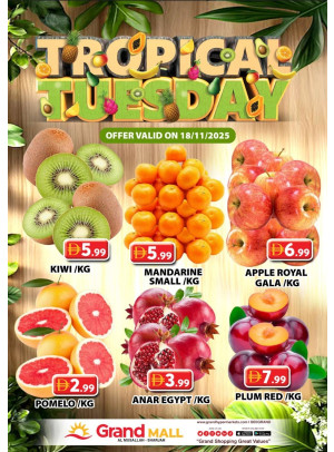 Fruitilicious Tuesday - Grand Mall Sharjah