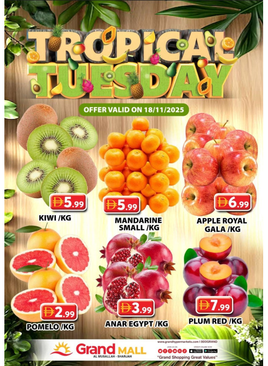 Fruitilicious Tuesday - Grand Mall Sharjah