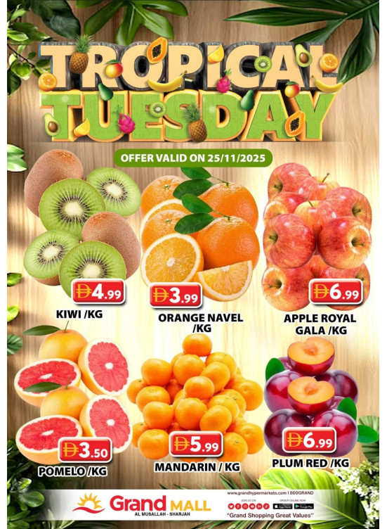 Fruitilicious Tuesday - Grand Mall Sharjah