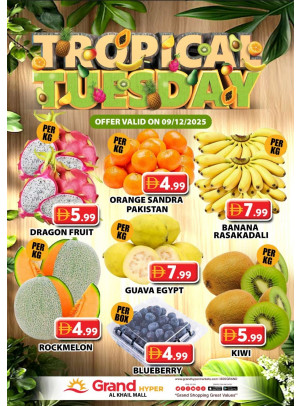 Fruitilicious Tuesday - Grand Hyper Al Khail Mall