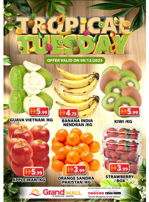 Fruitilicious Tuesday - Grand Mall Sharjah