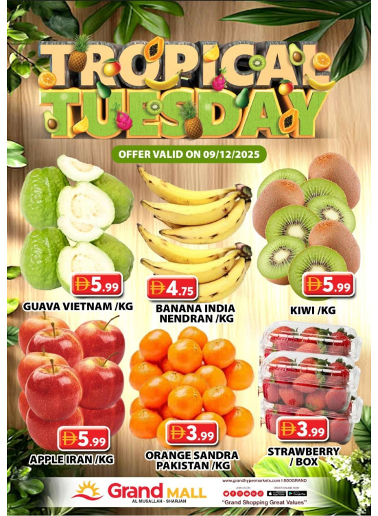Fruitilicious Tuesday - Grand Mall Sharjah