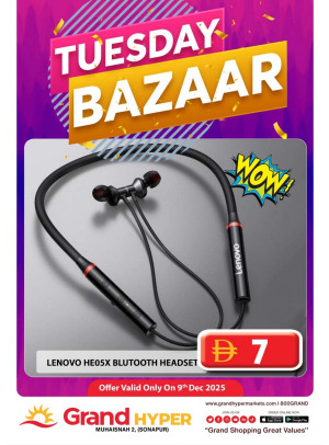 Tuesday Bazar - Grand Hyper Muhaisnah