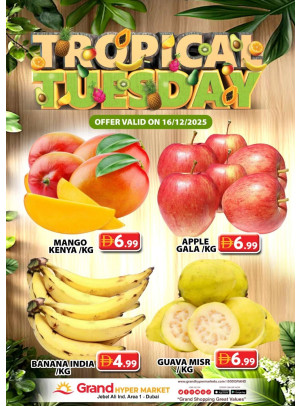 Fruitilicious Tuesday - Grand Hypermarket Jebel Ali