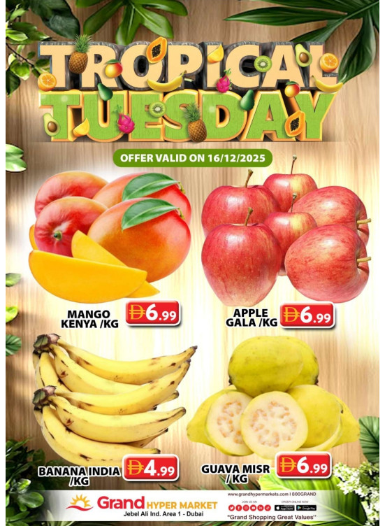 Fruitilicious Tuesday - Grand Hypermarket Jebel Ali