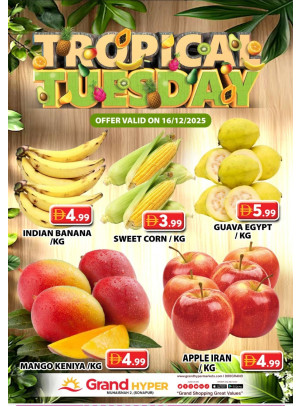 Fruitilicious Tuesday - Grand Hyper Muhaisnah
