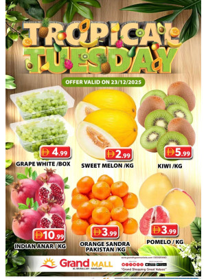 Fruitilicious Tuesday - Grand Mall Sharjah