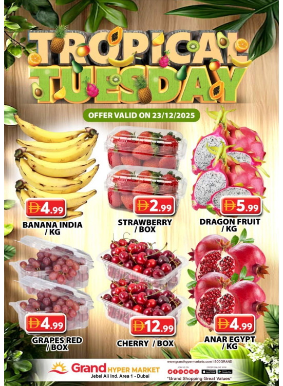 Fruitilicious Tuesday - Grand Hypermarket Jebel Ali