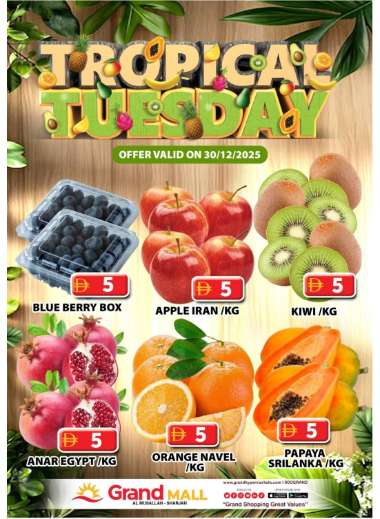 Fruitilicious Tuesday - Grand Mall Sharjah