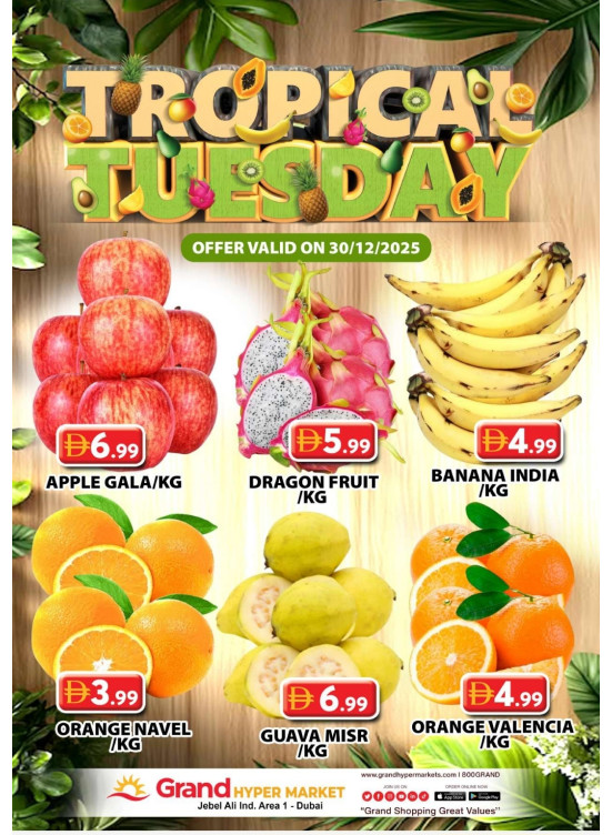 Fruitilicious Tuesday - Grand Hypermarket Jebel Ali