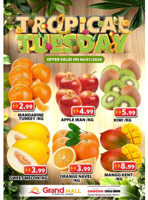 Fruitilicious Tuesday - Grand Mall Sharjah