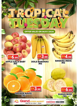Fruitilicious Tuesday - Grand Hypermarket Jebel Ali