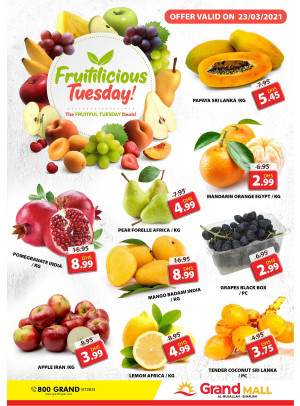 Fruitilicious Tuesday - Grand Mall Sharjah