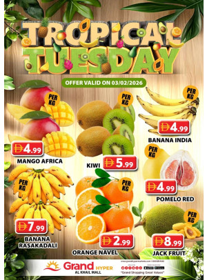 Fruitilicious Tuesday - Grand Hyper Al Khail Mall