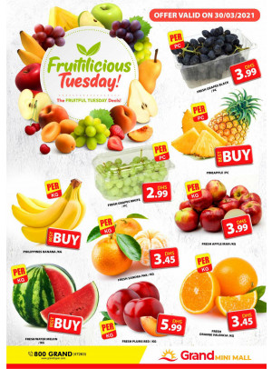 Fruitilicious Tuesday - Grand Mini Mall