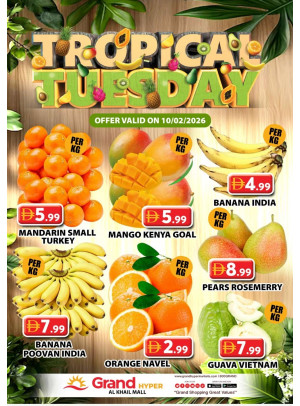 Fruitilicious Tuesday - Grand Hyper Al Khail Mall