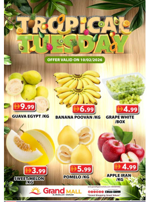 Fruitilicious Tuesday - Grand Mall Sharjah