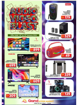 Audio Video Blast - Grand Hypermarket Jebel Ali
