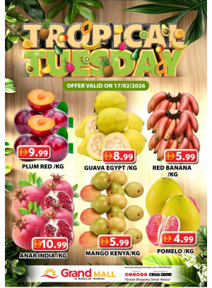Fruitilicious Tuesday - Grand Mall Sharjah