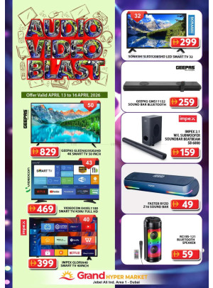 Audio Video Blast - Grand Hypermarket Jebel Ali