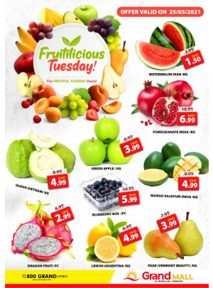 Fruitilicious Tuesday - Grand Mall Sharjah