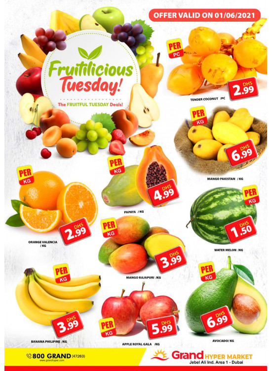 Fruitilicious Tuesday - Grand Hypermarket Jebel Ali
