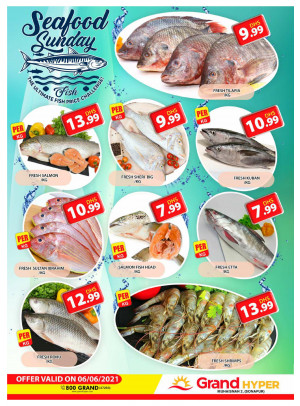 Seafood Sunday - Grand Hyper Muhaisnah