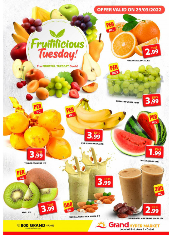 Fruitilicious Tuesday - Grand Hypermarket Jebel Ali