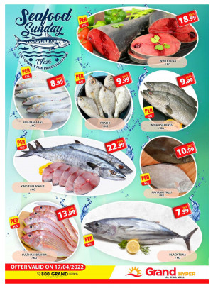Seafood Sunday - Grand Hyper Al Khail Mall