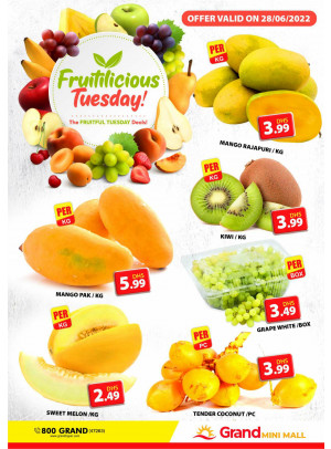 Fruitilicious Tuesday - Grand Mini Mall