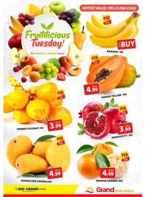 Fruitilicious Tuesday - Grand Mini Mall