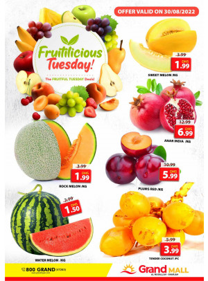 Fruitilicious Tuesday - Grand Mall Sharjah