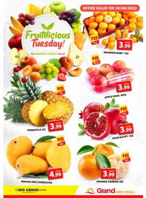 Fruitilicious Tuesday - Grand Mini Mall